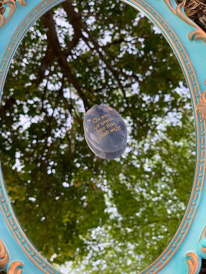 Blue Aventurine Palm Stone - “Do Not Go Gentle Into That Good Night”